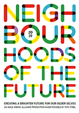 Cover Neighbourhoods of the Future: Creating a Brighter Future for our Older Selves