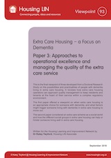 Paper 3: Approaches to operational excellence and managing the quality of the extra care service