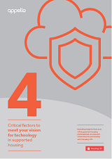 4 critical factors to meet your vision for technology in supported housing