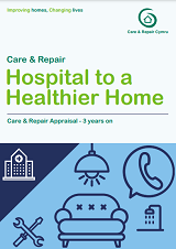 Hospital to a Healthier Home Care & Repair Appraisal 3 years on cover