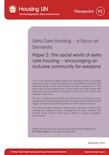 Paper 2: The social world of extra care housing – encouraging an inclusive community for everyone