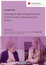 Housing to span the generations A 21st Century Almshouse for Bristol cover