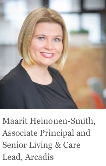 Maarit Heinonen-Smith, Associate Principal and Senior Living & Care Lead, Arcadis